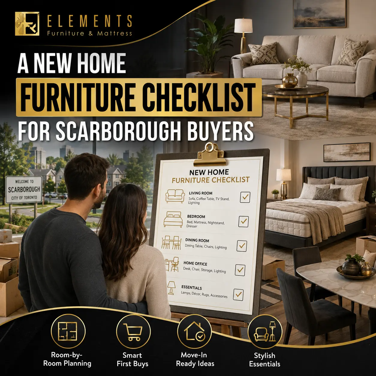 A New Home Furniture Checklist for Scarborough Buyers by Elements Furniture & Mattress Scarborough, featuring a couple reviewing a furniture checklist with living room, bedroom, and dining room inspiration.