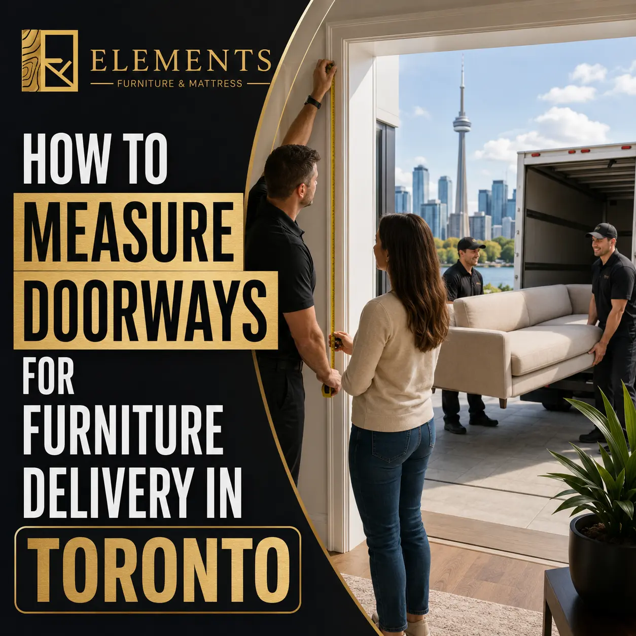 How to Measure Doorways for Furniture Delivery in Toronto with Elements Furniture & Mattress Scarborough, showing a doorway being measured while movers deliver a sofa.