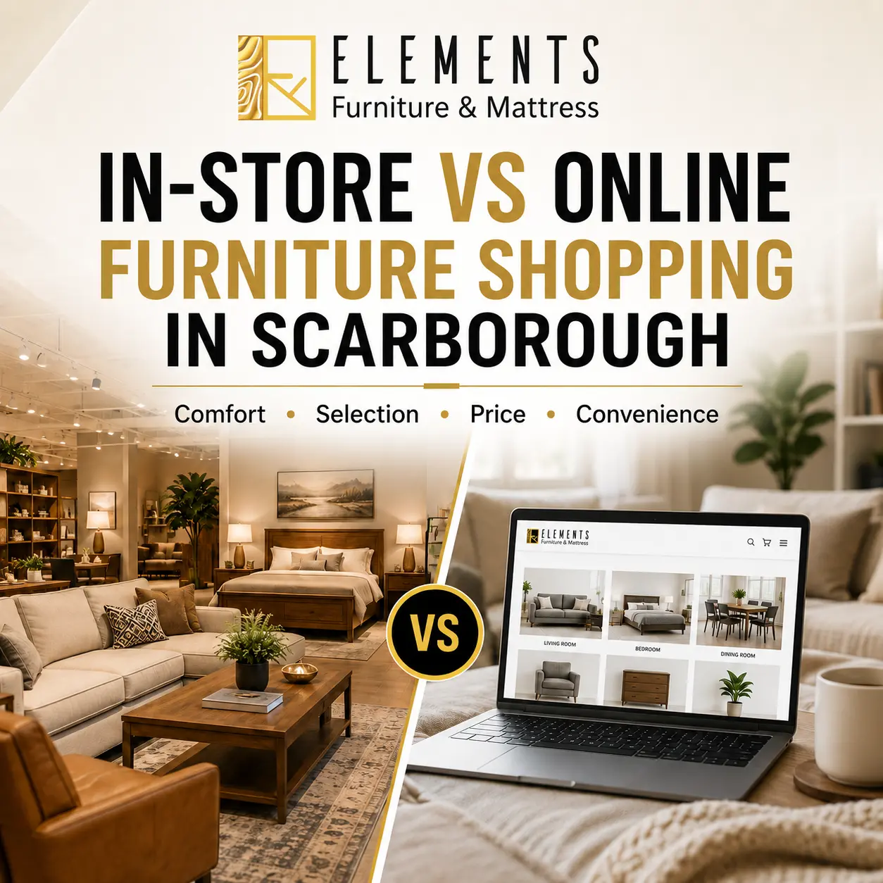 In-Store vs Online Furniture Shopping in Scarborough by Elements Furniture & Mattress Scarborough, showing a furniture showroom on one side and online furniture browsing on a laptop on the other.