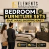Bedroom Furniture Sets That Make Shopping Easy from Elements Furniture & Mattress Scarborough, showing shoppers viewing a complete bedroom set with bed, dresser, mirror, and nightstand in a showroom.